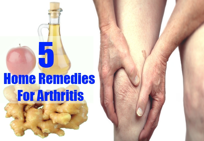 5 Arthritis Home Remedies, Natural Treatments And Cures