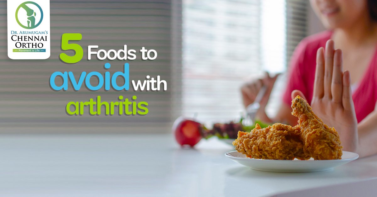 5 Common Foods to avoid if you have Arthritis