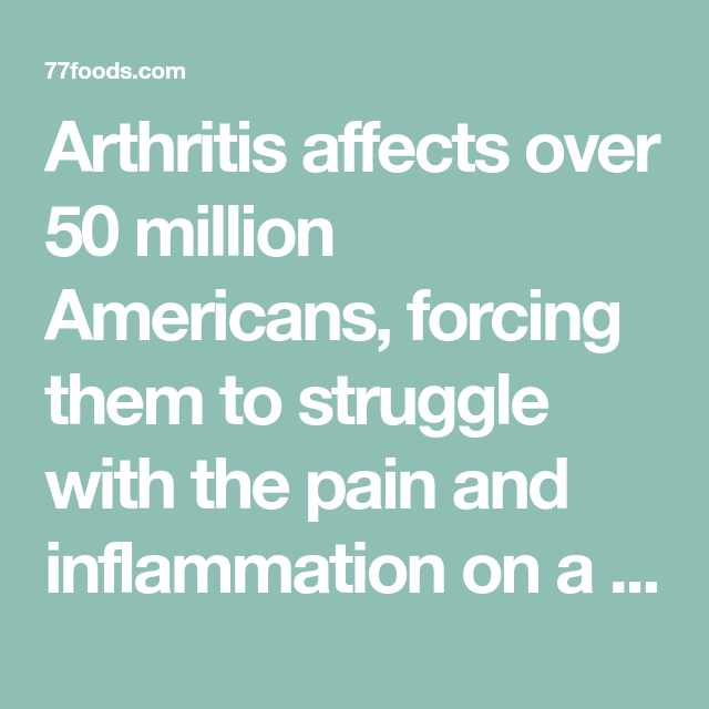 9 Foods You Should Never Eat If You Have Arthritis
