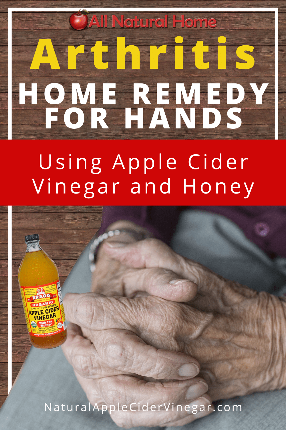 Arthritis Remedies for Hands Using Apple Cider Vinegar