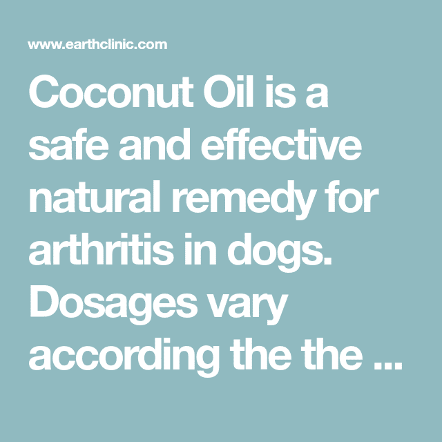 Coconut Oil Cure for Arthritis in Dogs