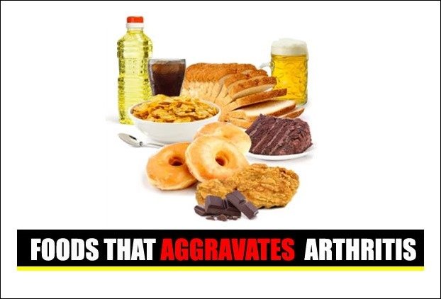 Diet for rheumatoid arthritis, Foods bad for arthritis