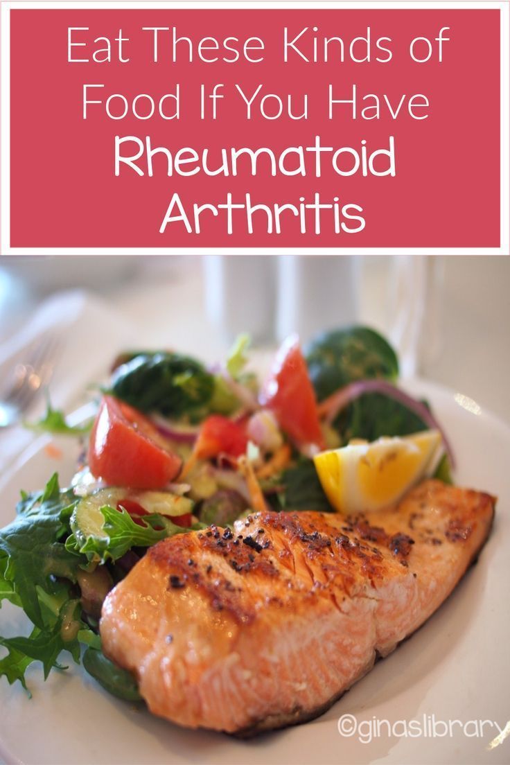 Eat These Kinds of Food If You Have Rheumatoid Arthritis in 2020 ...