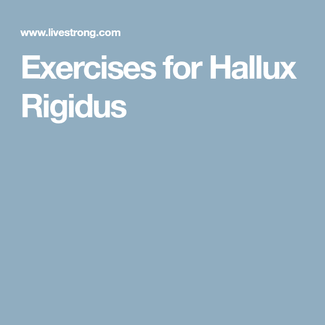 Exercises for Hallux Rigidus