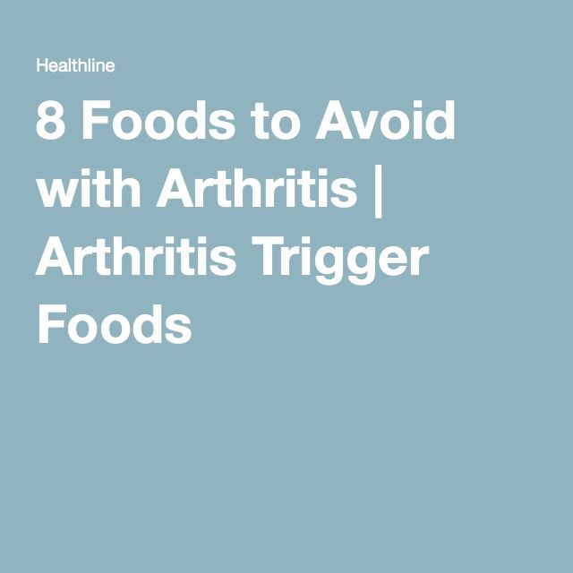 Foods to Avoid with Arthritis