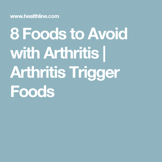 Foods to Avoid with Arthritis