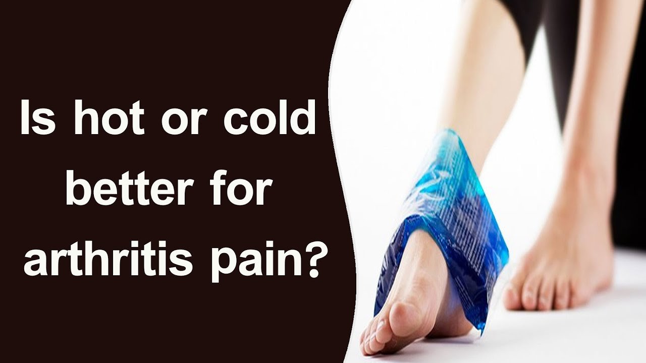 Is hot or cold better for arthritis pain?