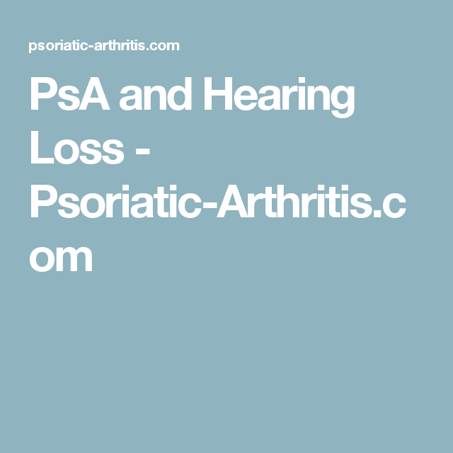 PsA and Hearing Loss