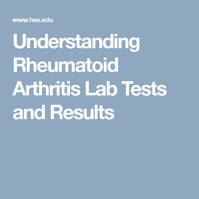 Understanding Rheumatoid Arthritis Lab Tests and Results